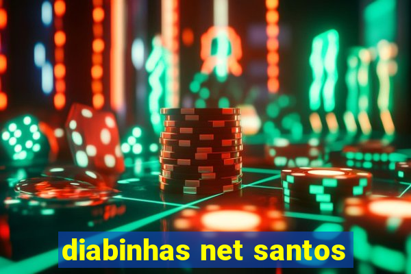 diabinhas net santos